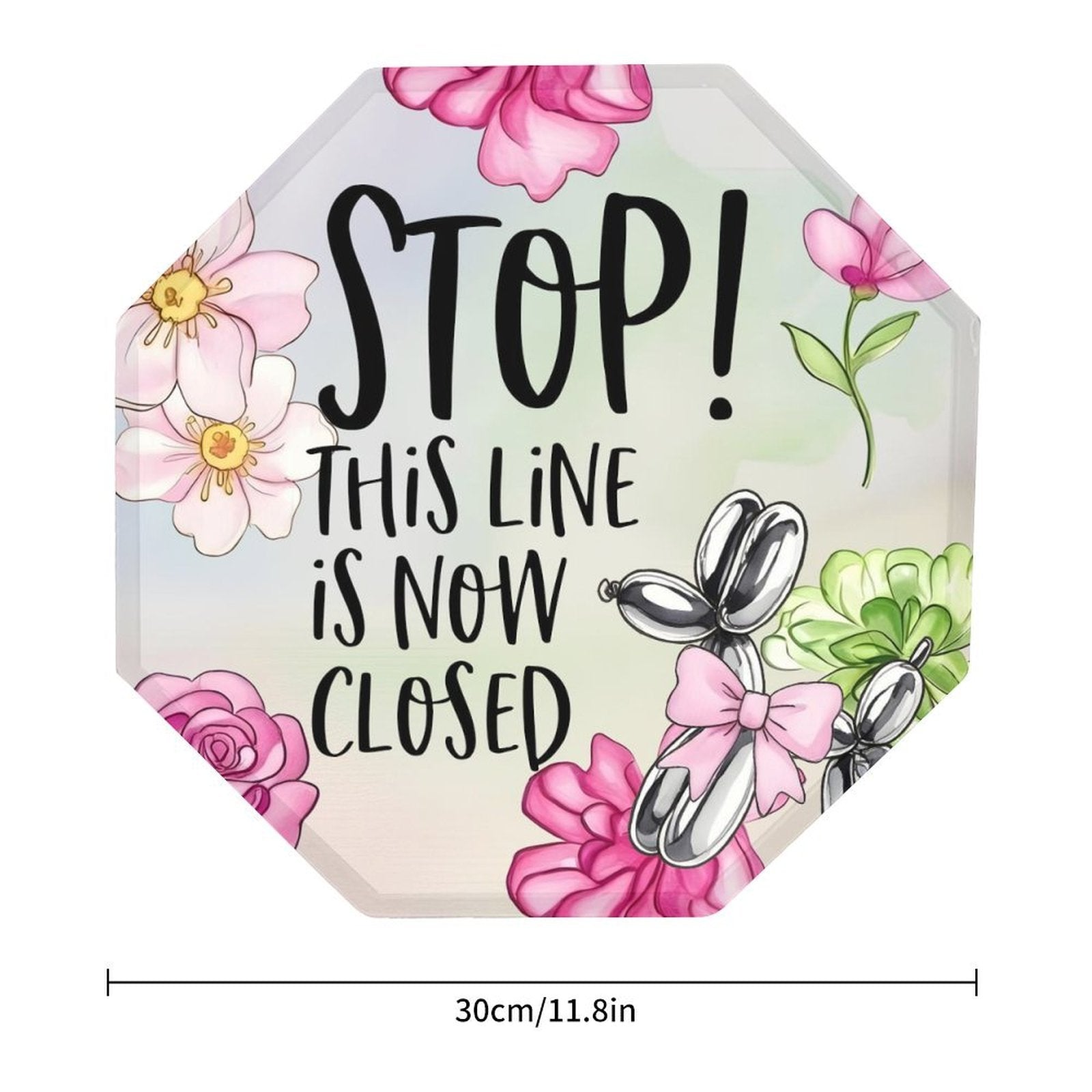 Petal Pop Line Ending Metal Stop Sign